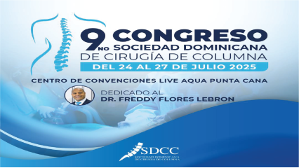 9no. Congreso Sociedad Dominicana de Cirugía de Columna 2025